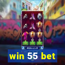 win 55 bet